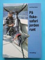 P&aring; fiskesafari jorden runt