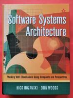 Software systems architecture - working with stakeholders using viewpoints