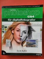 Photoshop CS4 f&ouml;r digitalfotografer