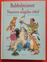 Bubbelminnet - Naturens magiska cirkel