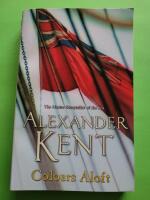 Colours aloft - Richard Bolitho novels - 16