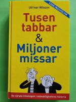 Tusen tabbar & Miljoner missar