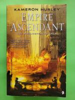 Empire ascendant - The worldbreaker saga book 2