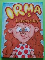 Irma & Lustrollet