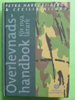 &Ouml;verlevnadshandbok f&ouml;r nya l&auml;rare