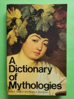 A dictionary of mythologies