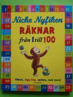 Nicke Nyfiken räknar från 1 till 100 : räkna, lägg ihop, sortera, med mera!
