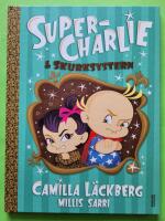 Super-Charlie och skurksystern