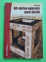 Att skriva uppsats med akribi