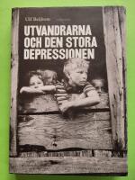 Utvandrarna och den stora depressionen : svenskamerikaner i trettiotalets malstr&ouml;m