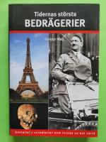Tidernas st&ouml;rsta bedr&auml;gerier