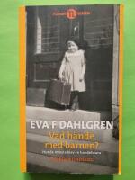 Vad h&auml;nde med barnen : hur de minsta blev en handelsvara