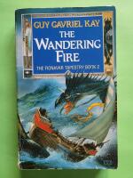 The wandering fire - The Fionavar tapestry book 2