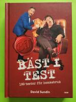B&auml;st i test : 199 tester f&ouml;r hemmabruk