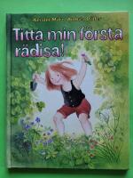 Titta, min f&ouml;rsta r&auml;disa!