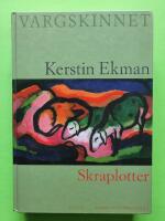 Skraplotter . Vargskinnet