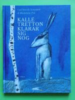 Kalle Tretton klarar sig nog