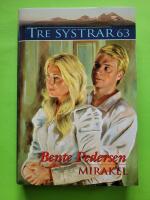 Mirakel - Tre systrar 63