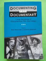 Documenting the documentary : close readings of documentary film and video