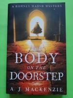 The Body on the Doorstep - A Romney Marsh mystery