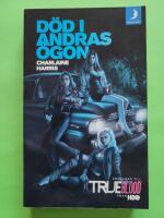 D&ouml;d i andras &ouml;gon - True blood