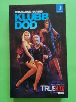 Klubb D&ouml;d - True blood