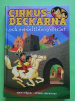 Cirkusdeckarna och medeltidsmysteriet
