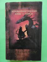 Nekromantikerns krig 1 - Debut - Sv&auml;rdens v&auml;ktare 8