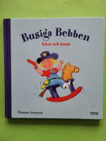 Busiga Bebben leker och busar