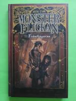 Fr&auml;mlingarna - Monsterflickan