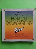 Vad har du p&aring; v&auml;ggen? Posters!
