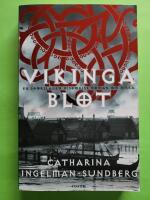 Vikingablot : en storslagen historisk roman om Birka