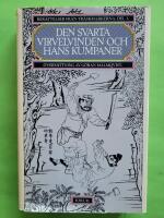 Den svarta virvelvinden och hans kumpaner - Ber&auml;ttelser fr&aring;n Tr&auml;skmarkerna del 3