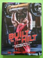 Built to the hilt - The Strength and Power edition