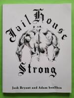 Jailhouse Strong