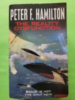 The Reality Dysfunction - Nights dawn trilogy 1