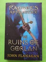 The Ruins of Gorlan (rangers apprentice book 1 )