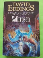 Safirrosen - Sagan om Elenien 3