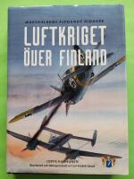 Luftkriget &ouml;ver Finland : marskalkens flygande riddare