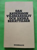 Vildmarksliv och andra ber&auml;ttelser