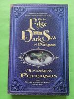 On the edge of the dark sea of darkness - The Wingfeather saga book one