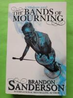 The Bands of Mourning - A Mistborn novel