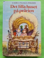 Det lilla huset p&aring; pr&auml;rien