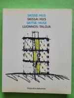 Skissa: hus