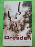 Dresden : tisdag den 13 februari 1945