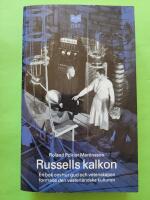 Russells kalkon : en bok om hur Gud och vetenskapen formade den v&auml;sterl&auml;ndska kulturen