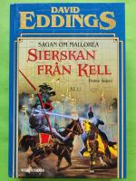 Sierskan fr&aring;n Kell - Sagan om Mallorea 5