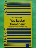 Vad kostar framtiden?