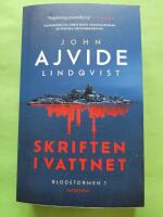Skriften i vattnet - Blodstormen 1