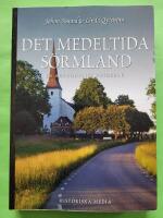 Det medeltida S&ouml;rmland : en arkeologisk guidebok